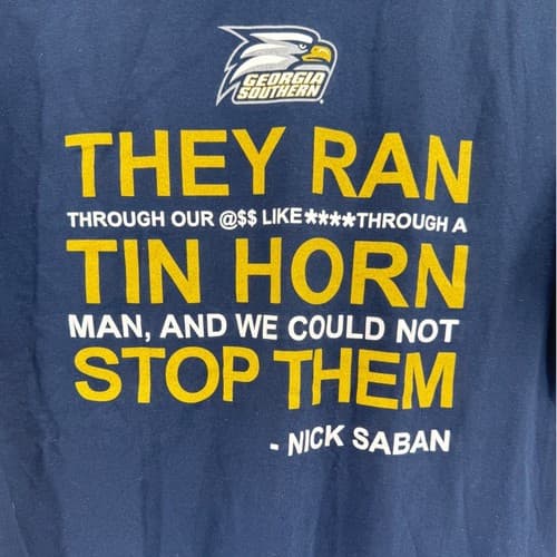Georgia Southern Eagles GATA Nick Saban Quote T Shirt Mens Large Navy Blue NWT — georgia-southern fan gear