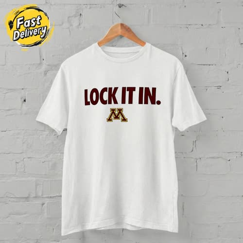 US SELLER - Minnesota Golden Gophers Lock It In 2026 Unisex T-Shirt S-5XL — minnesota fan gear