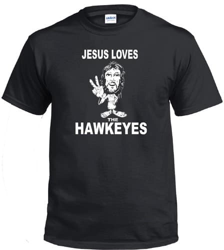 JESUS LOVES THE HAWKEYES CHRISTIAN FOOTBALL BASKETBALL FAN IOWA JERSEY T-SHIRT — iowa fan gear