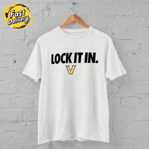 US SELLER - Vanderbilt Commodores Lock It In 2026 Unisex T-Shirt S-5XL — vanderbilt fan gear
