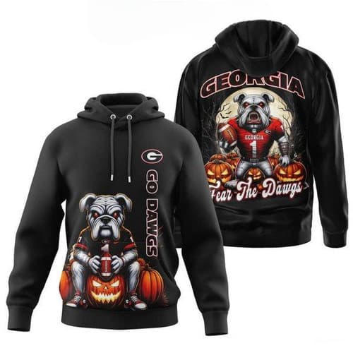Georgia Bulldogs Fear The Dawgs Go Dawgs Hoodie T-Shirt — georgia fan gear