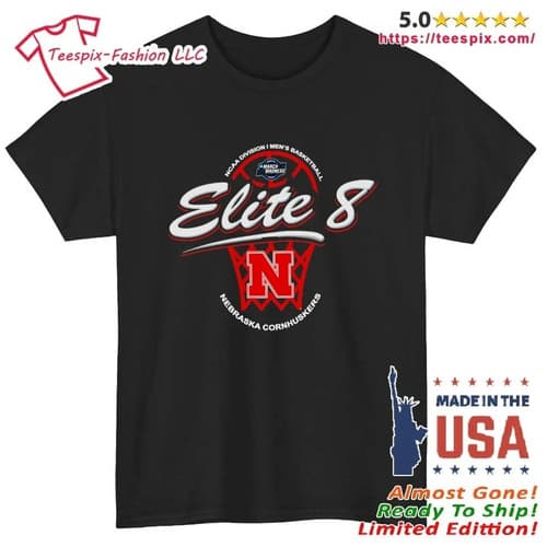 Cornhuskers 2026 NCAA DI Men’s Basketball Tournament March Madness Elite 8 Shirt — nebraska fan gear