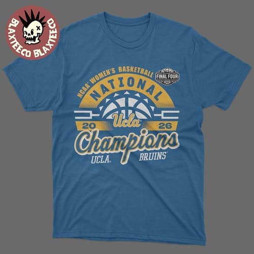UCLA Bruins 2026 NCAA Women’s Basketball National Champions Unisex T-Shirt — ucla fan gear