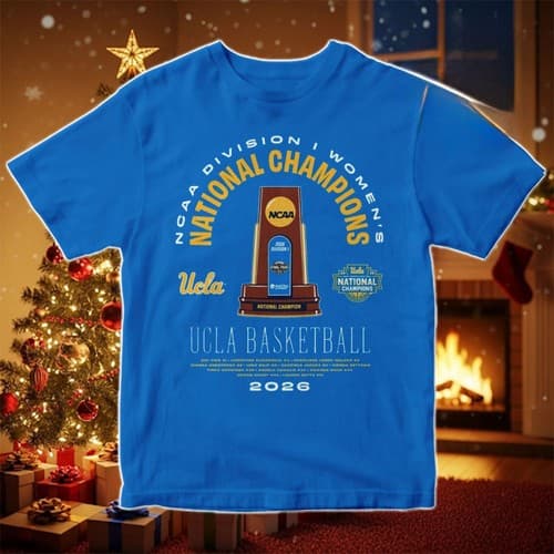 UCLA Bruins 2026 NCAA Women's Basketball Champions National T-Shirt — ucla fan gear