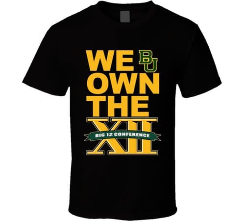 Baylor Bears Football Big 12 Champs T Shirt — baylor fan gear