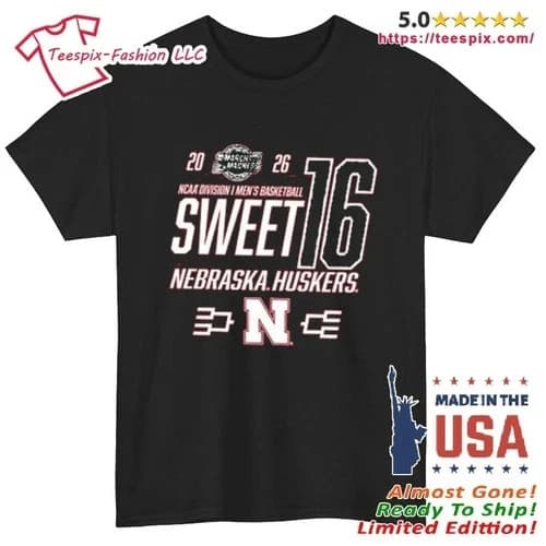 Cornhuskers 2026 March Madness Sweet 16 T-Shirt S-4XL — nebraska fan gear